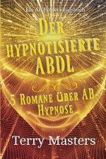 Der hypnotisierte ABDL