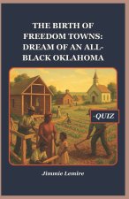 The Birth of Freedom Towns
