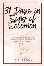 31 Days in Song of Solomon