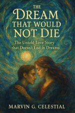 The Dream That Would Not Die