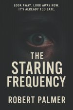 The Staring Frequency
