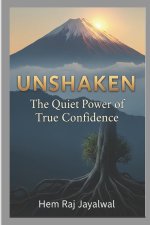 UNSHAKEN