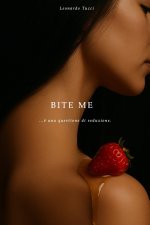 Bite me