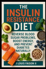 The Insulin Resistance Diet
