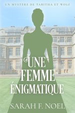 Une Femme Énigmatique