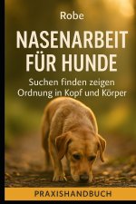 Nasenarbeit für Hunde