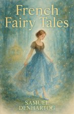 French Fairy Tales