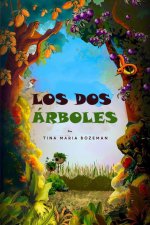 LOS DOS ÁRBOLES
