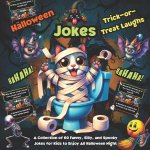 Halloween Jokes Trick-or-Treat Laughs