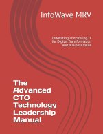 The Advanced CTO Technology Leadership Manual