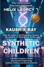 SYNTHETIC CHILDREN - HELIX LEGACY 7