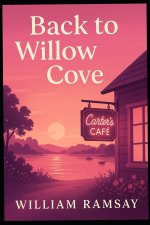 Back to Willow Cove