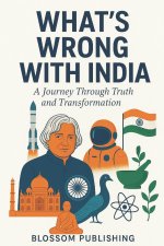 What's Wrong with India