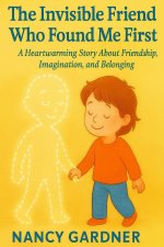 The Invisible Friend Who Found Me First