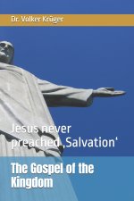 The Gospel of the Kingdom