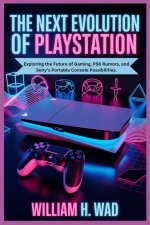 THE NEXT EVOLUTION OF PLAYSTATION
