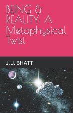 BEING & REALITY