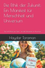Die Ethik der Zukunft