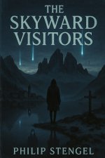 The Skyward Visitors