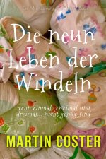 Die neun Leben der Windeln