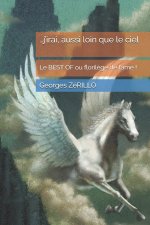 ...j'irai, aussi loin que le ciel