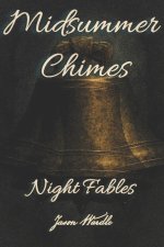 Midsummer Chimes
