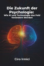 Die Zukunft der Psychologie