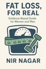 Fat Loss, For Real