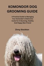 KOMONDOR DOG GROOMING GUIDE