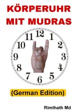 Körperuhr Mit Mudras