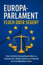 Das Europäische Parlament