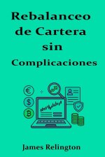 Rebalanceo de Cartera sin Complicaciones