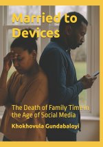 Married to Devices
