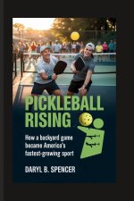Pickleball Rising