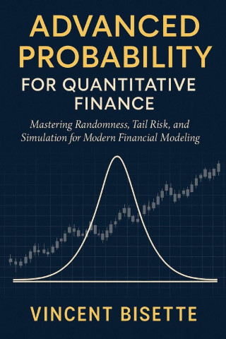 Advanced Probability for Quantitative Finance