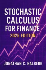 Stochastic Calculus for Finance