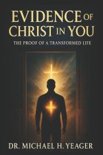 Evidence of Christ in You