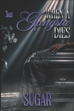 When A Gangsta Dies