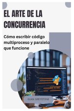 El arte de la concurrencia