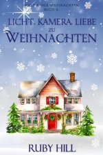 Licht, Kamera, Liebe zu Weihnachten