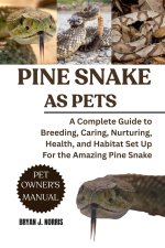 PINE SNAKES