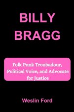 BILLY BRAGG