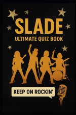 Slade Ultimate Quiz Book