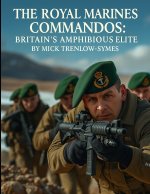 The Royal Marines Commandos