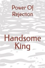 Power Of Rejection