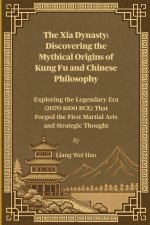 The Xia Dynasty