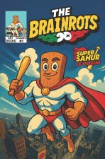 THE BRAINROTS #1 - Numero Uno - Il fumetto ufficiale dei Brainrot - Settembre 2025 - by Italian Brainrot Comics
