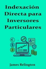 Indexación Directa para Inversores Particulares