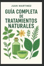 Guía Completa de Tratamientos Naturales