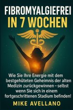FIBROMYALGIEFREI IN 7 WOCHEN